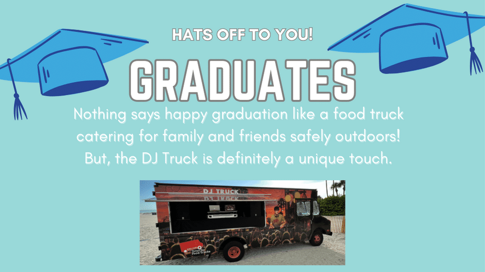 Catering a Graduation Party with Food Trucks